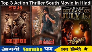 Top 3 New South Indian Hindi Dubbed Movies  जो एक्शन और थ्रिलर से भरपूर हे  Filmi Tips [upl. by Nailuj]