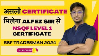 NSQF level 1 certificate  BSF tradesman 2024  ITBP  Food Production certificate  Alfez Raza [upl. by Griz]