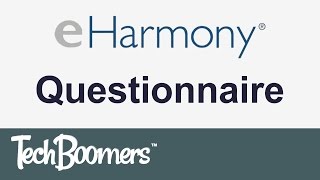 eHarmony Questionnaire [upl. by Porcia]