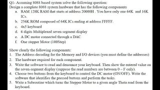 Assuming an 8088 based system solve the following question Design a complete 8088 system hardware t [upl. by Ltney]