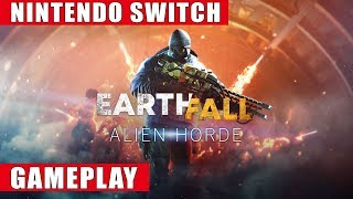 Earthfall Alien Horde Nintendo Switch Gameplay [upl. by Tnemelc]