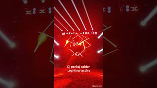 Dj pankaj spider look lighting dj djpankaj djshorts light viral viralshorts [upl. by Corbie]