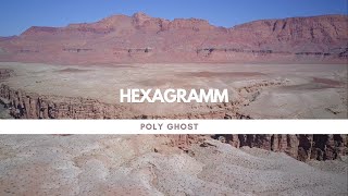 POLY GHOST  Hexagramm Official [upl. by Nirrej]