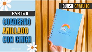 CÓMO HACER UN CUADERNO ANILLADO DESDE CERO USO DE LA CINCH [upl. by Tiana]