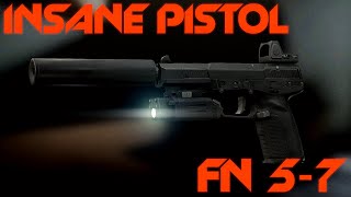 INSANE FN 57 PISTOL BUILD  Escape from Tarkov [upl. by Kreiker]