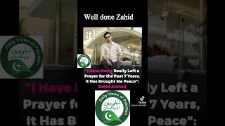 Zahid Ahmed Never left a prayer since last seven years reported by social media [upl. by Eybba]