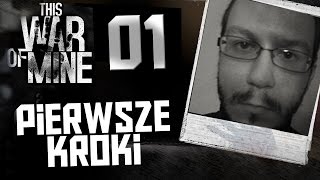 Pierwsze kroki formuła poradnikowa  This War of Mine 1 [upl. by Imena901]