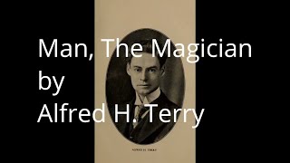 MAN THE MAGICIAN Reupload Vintage audiobook Imagination faith creativity [upl. by Zil]