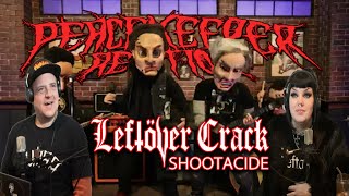 LEFTOVER CRACK  Shootacide [upl. by Fillander]