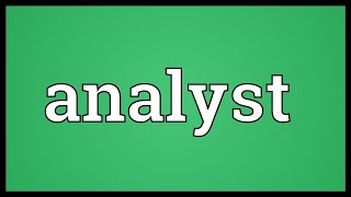 Analyst Meaning [upl. by Eirised]