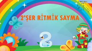 2şer RİTMİK SAYMAsayı sayma 2şer sayım eğlenceli matematik eğlenerek sayı sayikişer sayı sayma [upl. by Ylrebmic349]