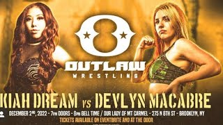 Devlyn Macabre vs Kiah Dream OUTLAW [upl. by Harned16]