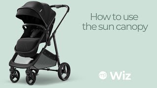 Mompush  Wiz  How to use the sun canopy [upl. by Martita360]