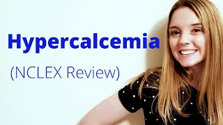 HYPERCALCEMIA  NCLEX REVIEW [upl. by Nylitsirk]