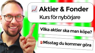 Kurs i Aktier amp Fonder För Nybörjare [upl. by Ellednahc263]