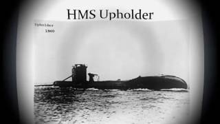 HMS Upholder [upl. by Keane]