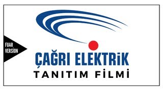 Çağrı Elektrik Tanıtım Videosu Fuar Versiyonu [upl. by Cristie]