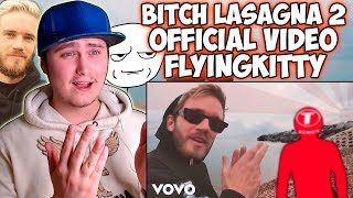 Bitch Lasagna 2 Official Video FlyingKitty  Reaction  Subscribe to pewdiepie [upl. by Llednor862]