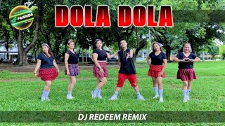 DOLA DOLA  Dj Redeem Remix    Tiktok Viral  Fitness  Dance Zumba  GFriends [upl. by Chappell]