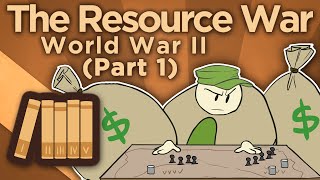 WW2 The Resource War  Arsenal of Democracy  Extra History  Part 1 [upl. by Ecirad]