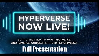 Hyperverse Full Presentation by Mick Mulcahy December 2021 [upl. by Dnaletak]