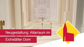 Neugestaltung Altarraum im Eichstätter Dom [upl. by Uyerta]