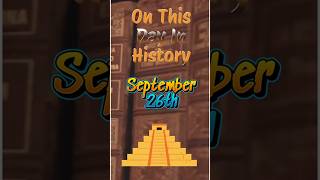 📕🤯 Why September 26th is Important  Today in History 🔦🌟 [upl. by Dodi201]