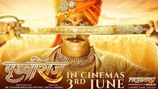 Prithviraj Chauhan Full Movie Akshay Kumar  Akshay Kumar New Movie 2022  Prithviraj Chauhan Movie [upl. by Alaster]