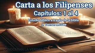 carta a los Filipenses capítulos 1 al 4 biblia audio estudio bíblico [upl. by Annaynek768]