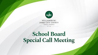 WJCC School Board Special Call Meeting 111524 [upl. by Eicart357]