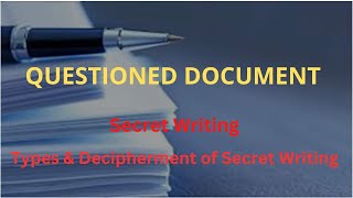 SECRET WRITING  TYPES amp ITS EXAMINATION  QUESTIONED DOCUMENT  UGC NET JRF [upl. by Recneps559]