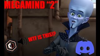 Honest Megamind 2 reaction [upl. by Nyrehtac257]