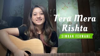 Tera mera rishta love song bollywood music video [upl. by Laertnom]