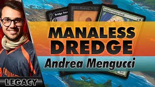 Manaless Dredge  Legacy  Channel Mengucci [upl. by Carbrey]