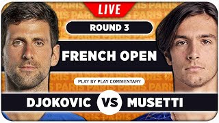 DJOKOVIC vs MUSETTI • French Open 2024 • LIVE Tennis PlaybyPlay Stream [upl. by Ahsieit]