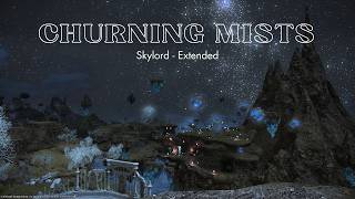 Skylord  Churning Mists Night Theme  FFXIV OST [upl. by Eentruok]