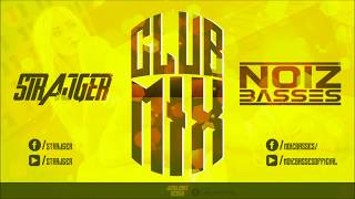 StrajGer amp NoizBasses  Club Mix 2016 [upl. by Ahsilrak]