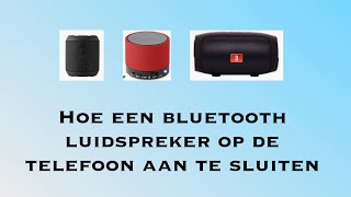 Hoe een bluetooth luidspreker op de telefoon aan te sluiten [upl. by Ynnig878]