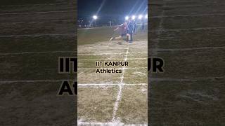 IIT KANPUR athletics  iitiitkanpur breakingnews trending iitmotivation viralreels shorts [upl. by Neicul]