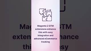 Optimizing Your Magento 2 Store with Google Tag Manager Extensions [upl. by Airdnekal]