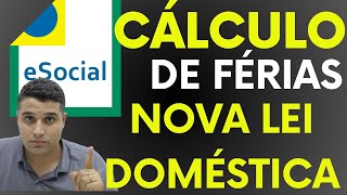 COMO CALCULAR AS FÉRIAS DA MINHA DOMÉSTICA 2024 GUIA COMPLETO COM A NOVA LEGISLAÇÃO [upl. by Giuliana]