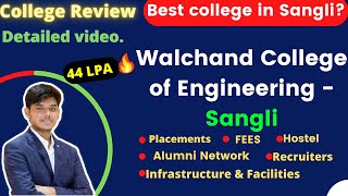 Walchand College of Engineering  Sangli  College Review 🔥 Fees Placement Cutoff etc 44 LPA 🤩 [upl. by Nnahaid]