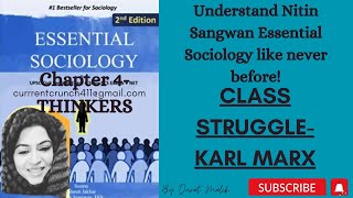 CHAPTER 4 Essential Sociology Nitin Sangwan Alienation Theory of Class struggle [upl. by Faustine]