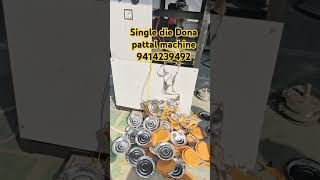 Fully automatic Dona pattal machine machine pattalmachinejaipur [upl. by Aikkin]