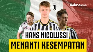 Hans Nicolusi Caviglia Permata Terpendam Lini Tengah Juventus  Bola Storia [upl. by River451]