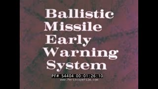 BALLISTIC MISSILE EARLY WARNING SYSTEM ATOMIC BOMB CIVIL DEFENSE 54404 [upl. by Aisya199]