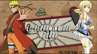 Cap 4  6 Pergamino del zorro  Naruto y Fairy Tale [upl. by Balling]