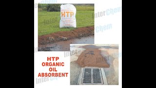 HTP Organic Oil Absorbent [upl. by Eicnarf]