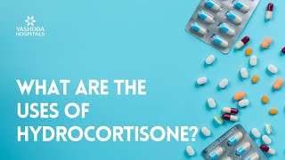 What are the uses of Hydrocortisone [upl. by Nassi52]