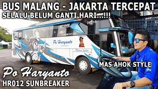 BELUM GANTI HARI TRIP REPORT BUS PO HARYANTO HR012 SUNBREAKER [upl. by Ellednek]